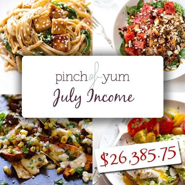 July Traffic and Income Report – $26,385.75 - Pinch of Yum