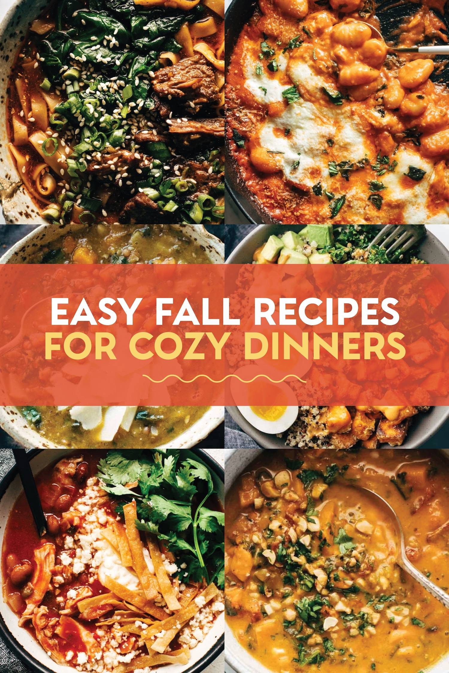 Easy fall dinners for cozy dinners.