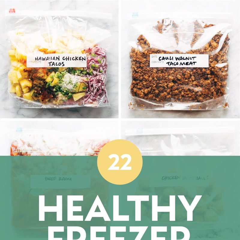 22 Healthy Freezer Meals