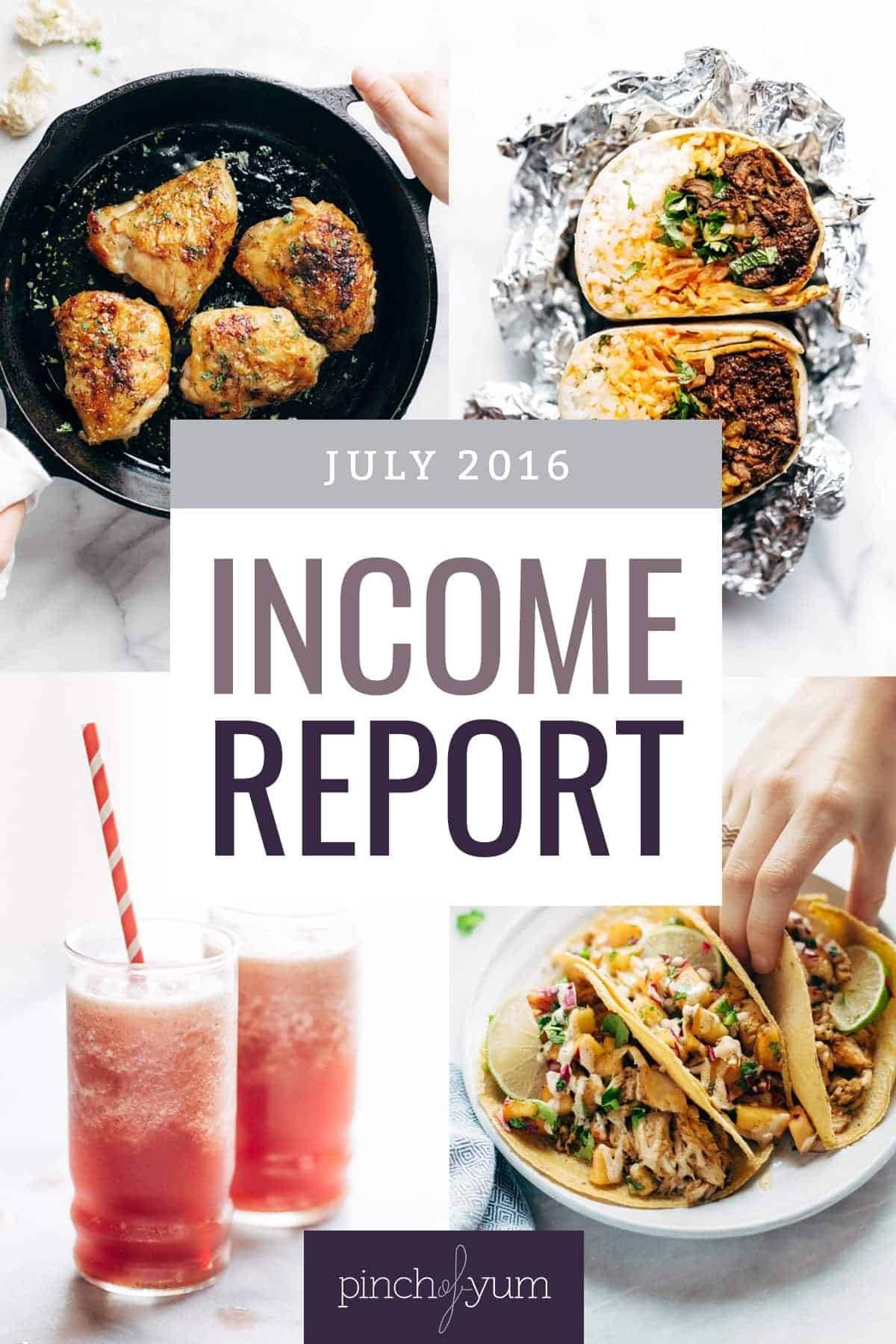 Traffic and Income Report - July 2016 - Pinch of Yum