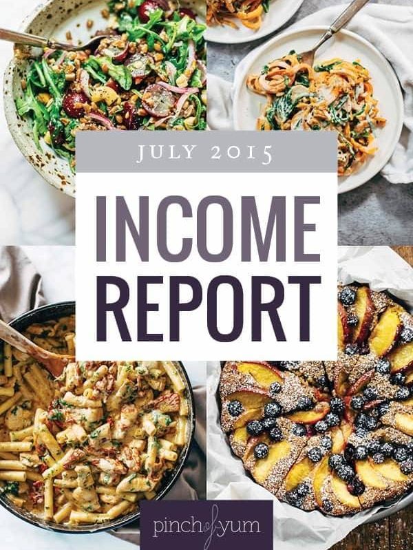 Pinch of Yum's Traffic and Income Report - July 2015 | pinchofyum.com