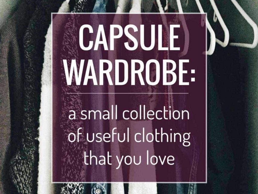 How to start a capsule wardrobe.