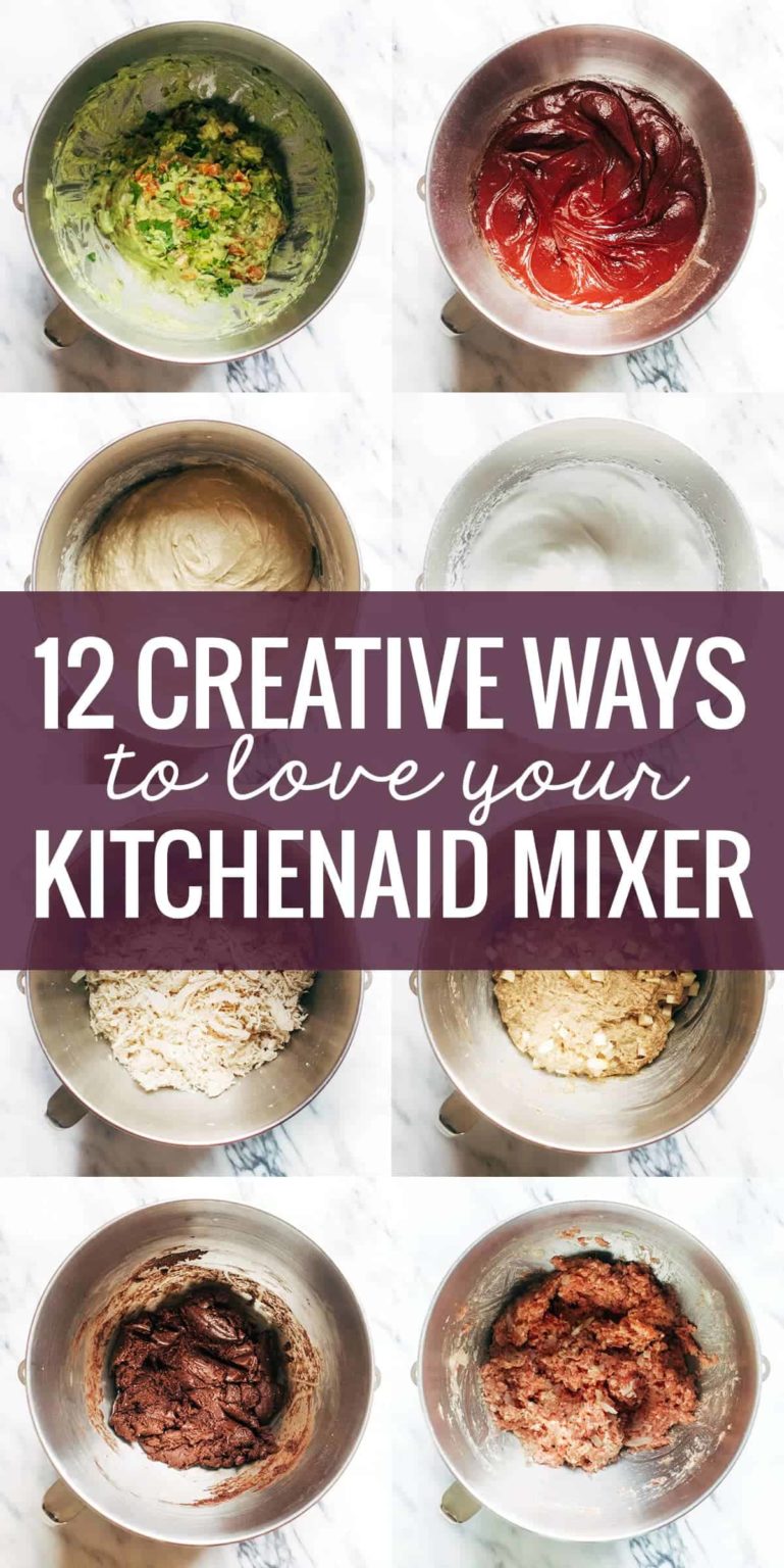 12 Creative Ways to Use A KitchenAid Mixer Pinch of Yum