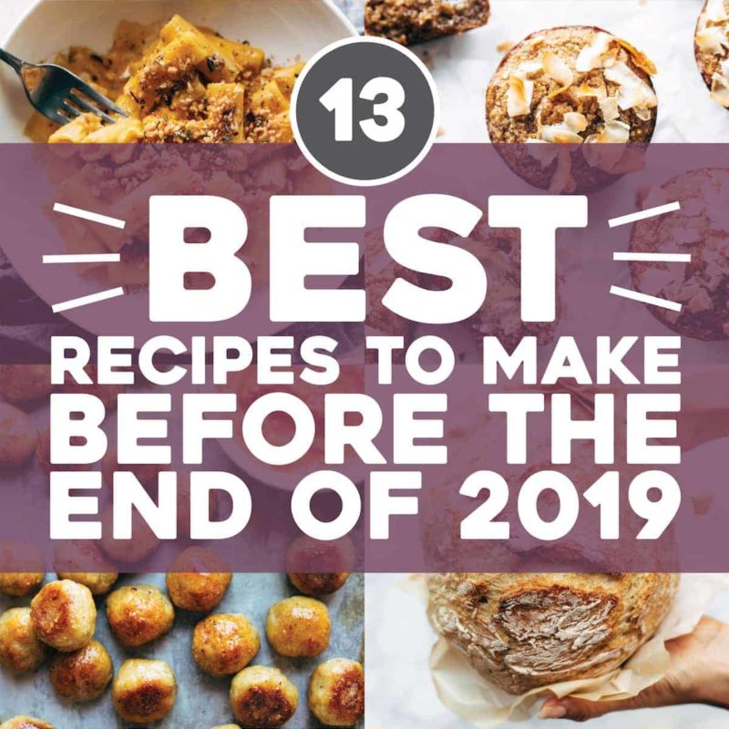A page filled with pics of various dishes and titled as "Best Recipes to Make Before the End of 2019".