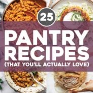 Eight finished dishes of food illustrate pantry recipes.