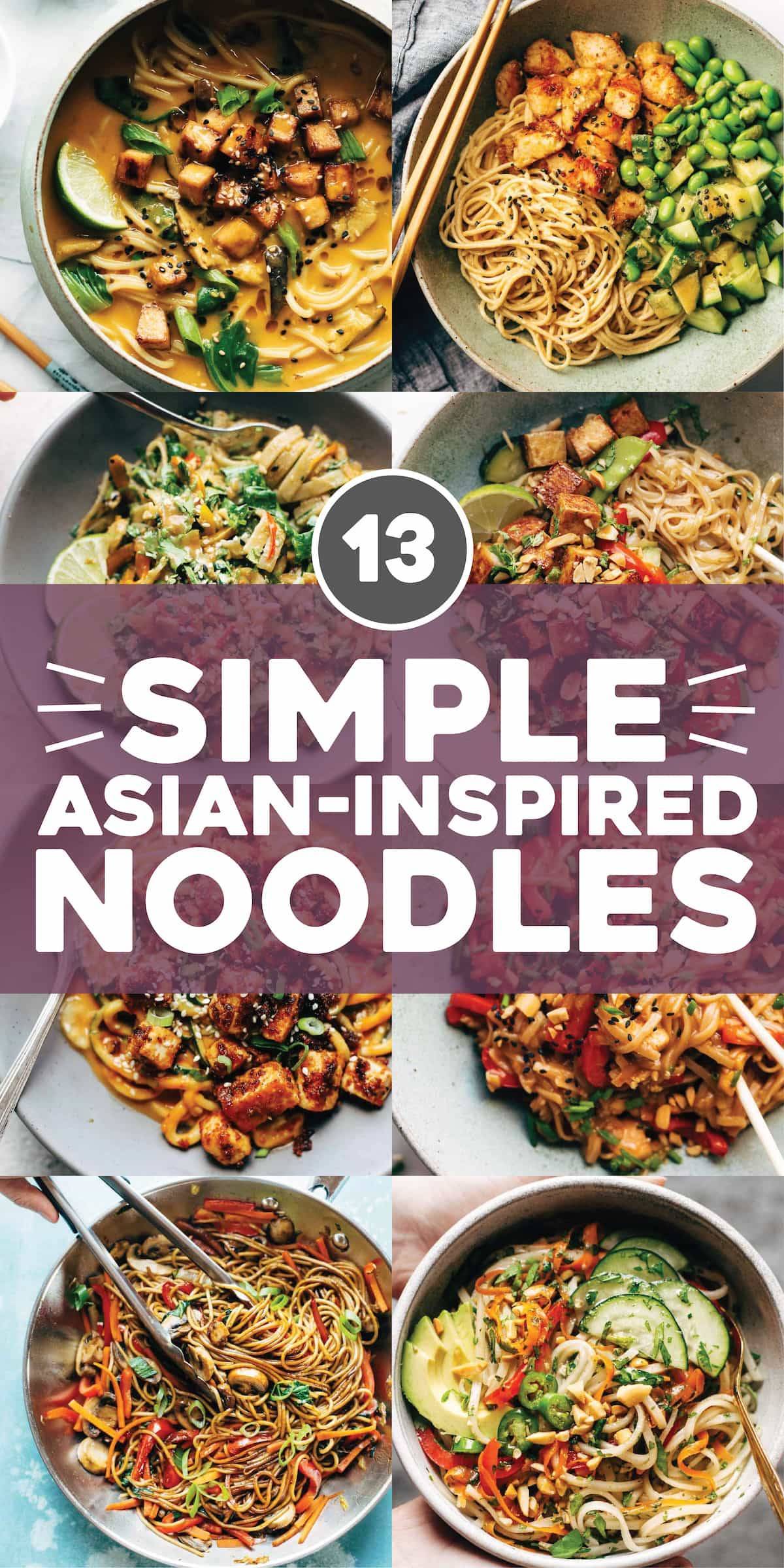 13 Simple Asian-Inspired Noodles - Pinch of Yum