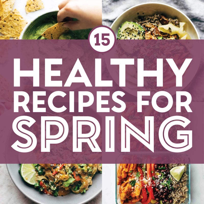 Healthy spring recipes in a collage.