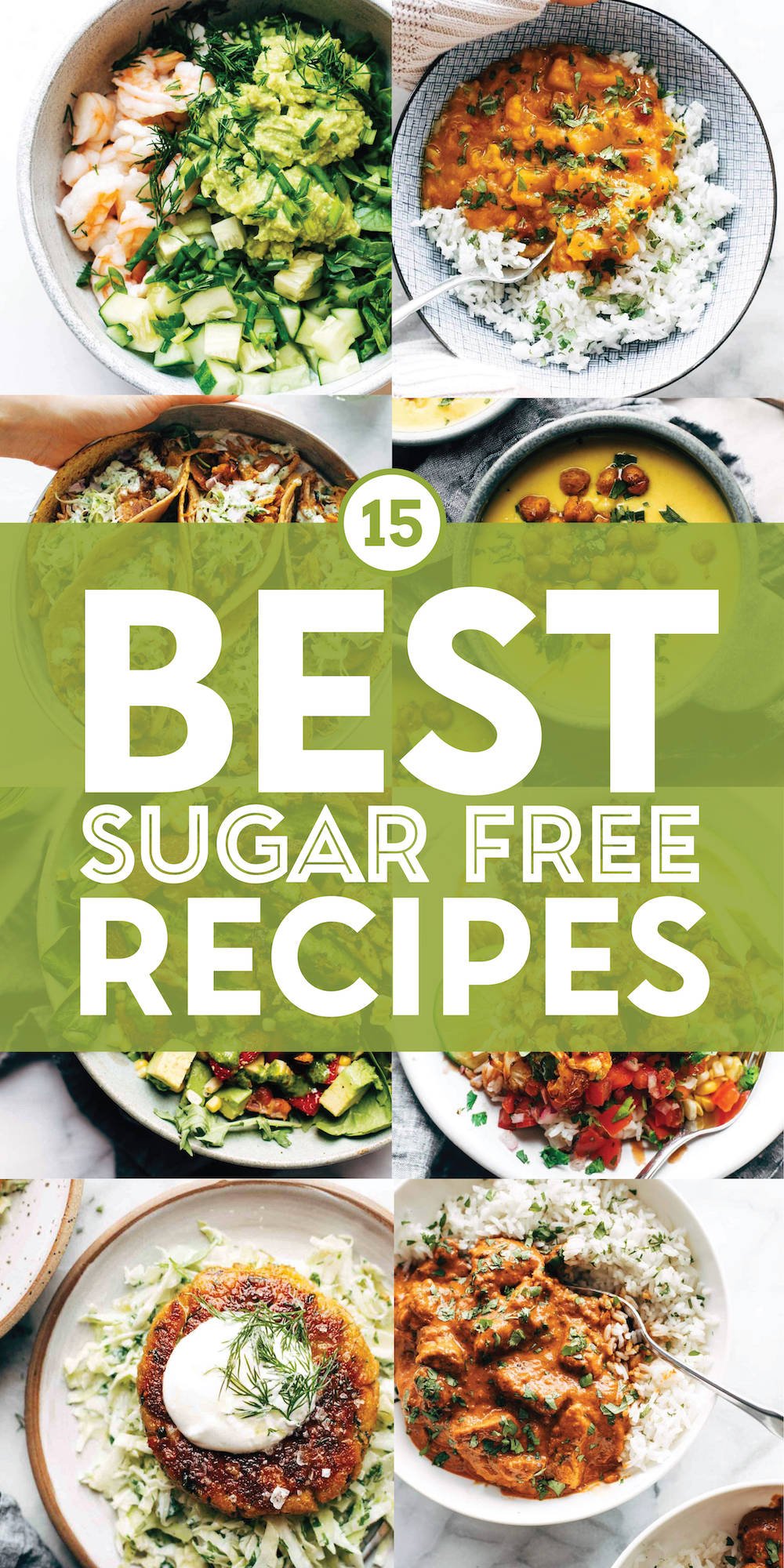15 of Our Best Sugar Free Recipes - Pinch of Yum