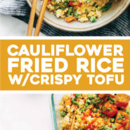 Cauliflower Fried Rice with Crispy Tofu