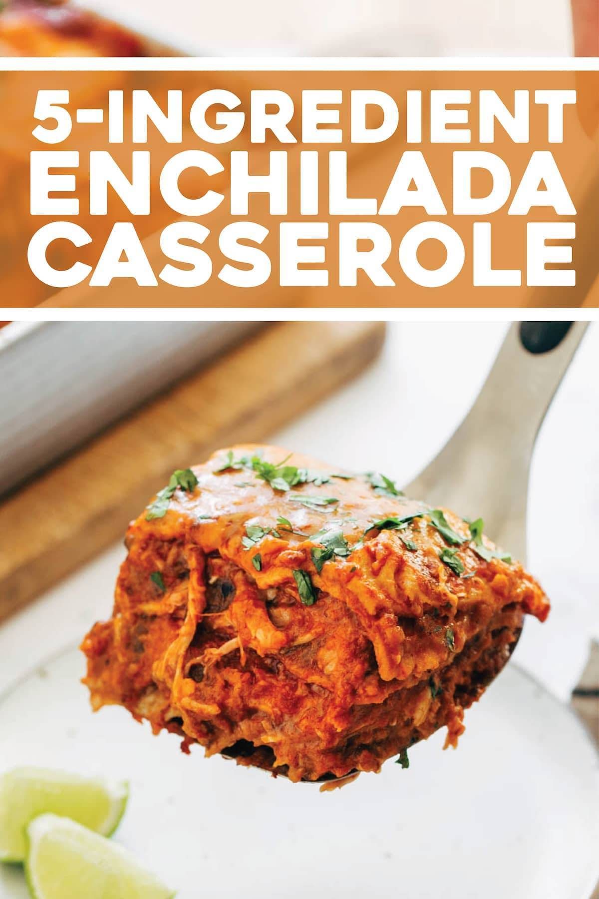 Chicken Enchilada Casserole Recipe Pinch of Yum