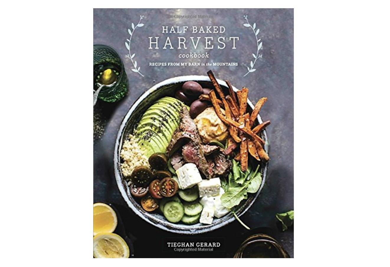 Half Baked Harvest Cookbook.