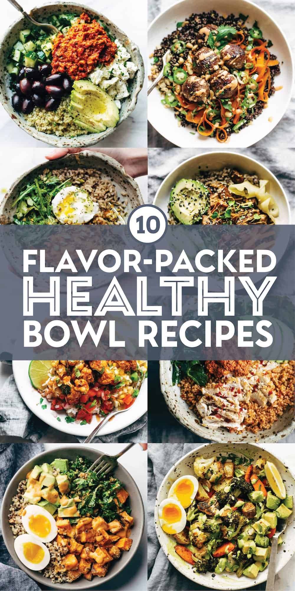 10 Best Healthy Bowl Recipes - Pinch of Yum