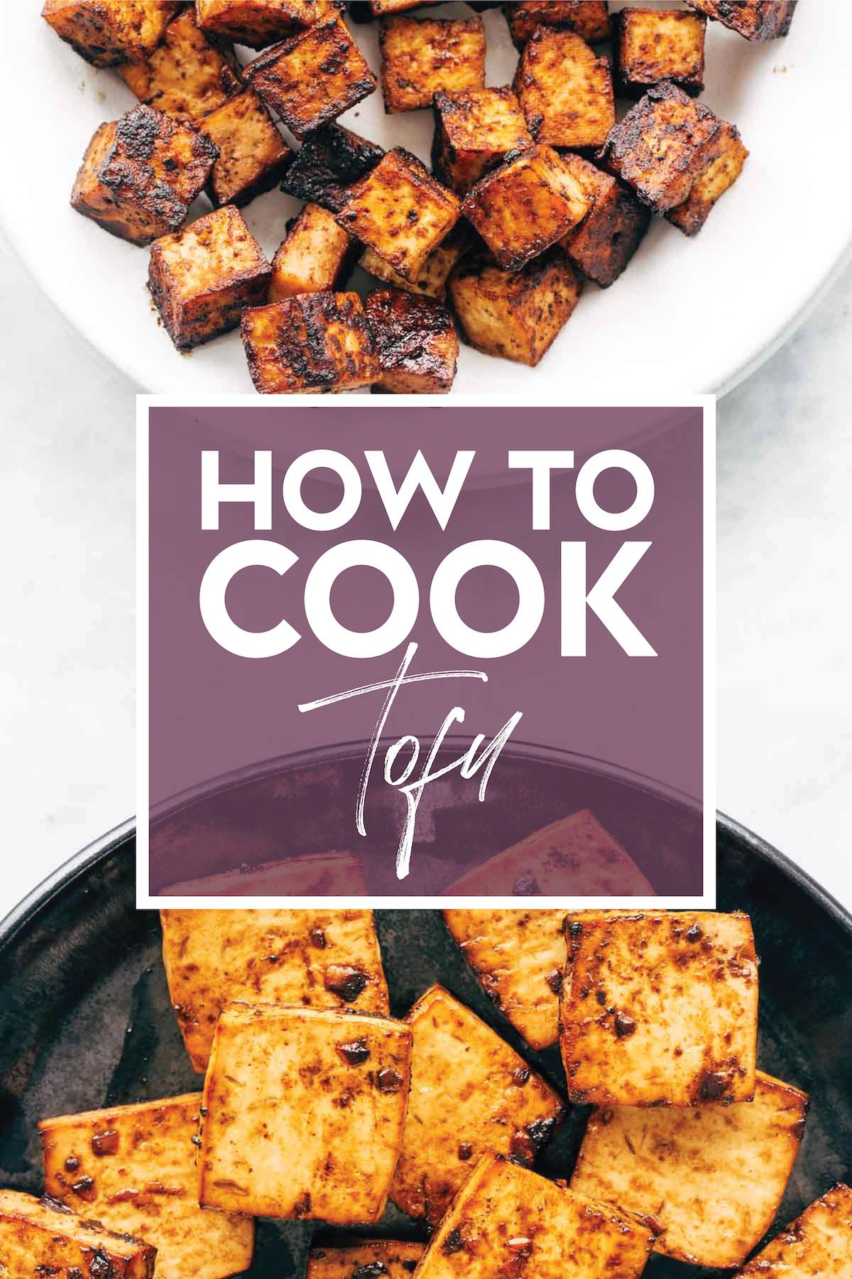 https://pinchofyum.com/wp-content/uploads/How-to-Cook-Tofu-01.jpg