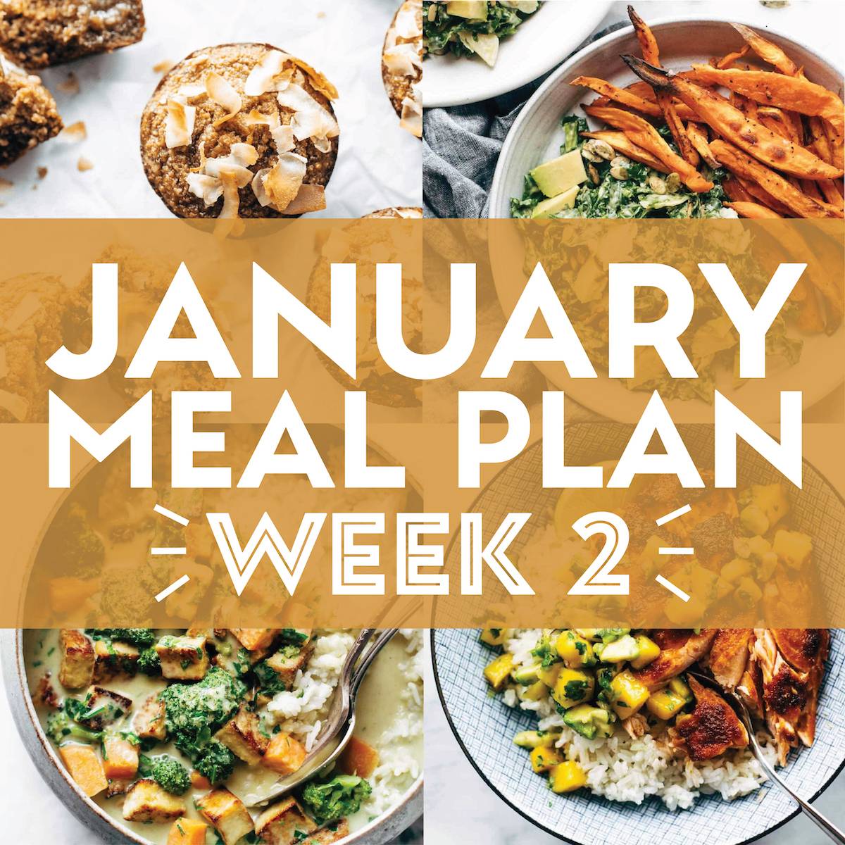 Collage of images for week 2 of meal planning