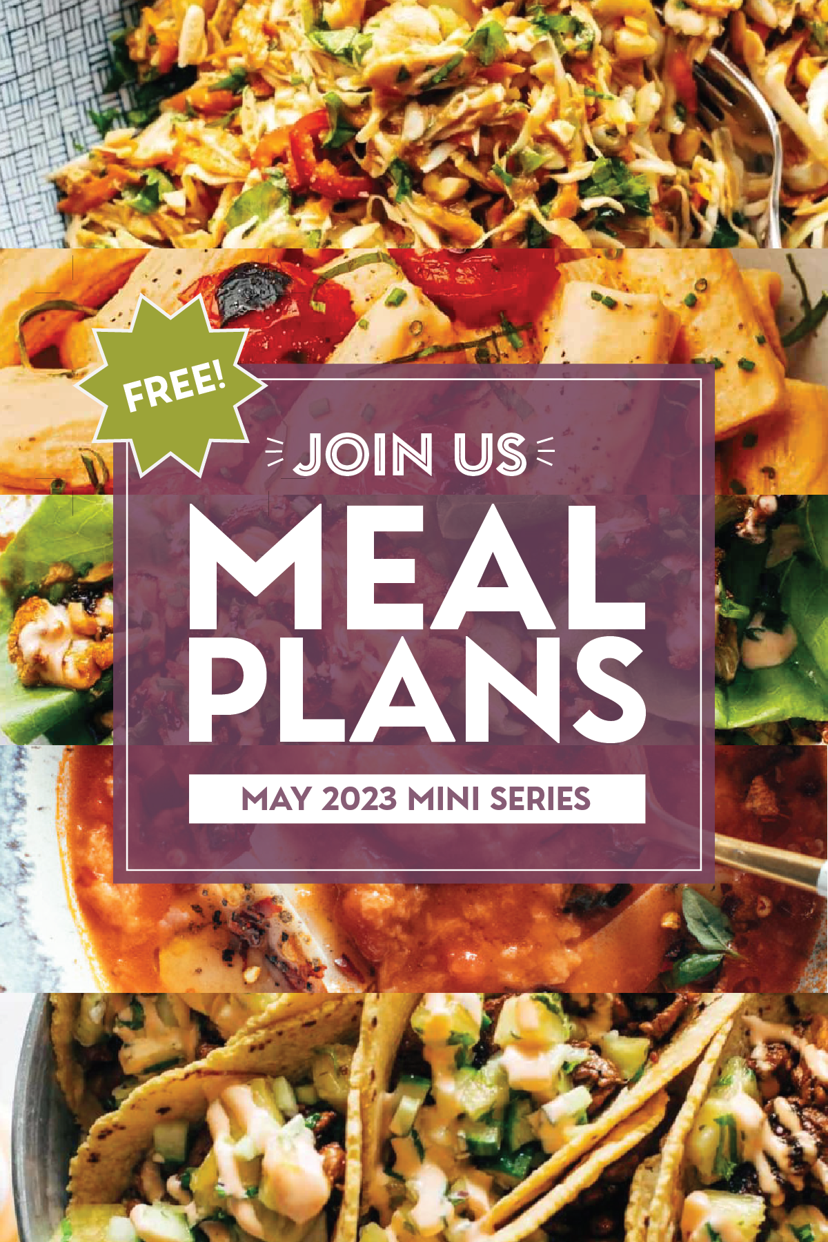 Join Us for Three Weeks of Meal Plans (FREE!)