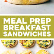 15 Minute Meal Prep – Breakfast Sandwiches