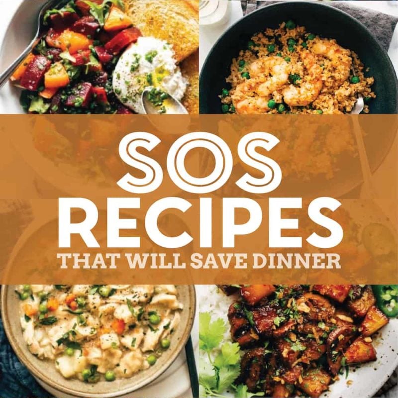 Collage of SOS recipes that will save dinncer.