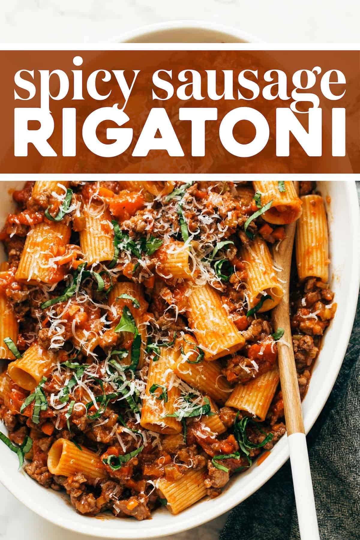 Spicy Sausage Rigatoni Recipe - Pinch of Yum