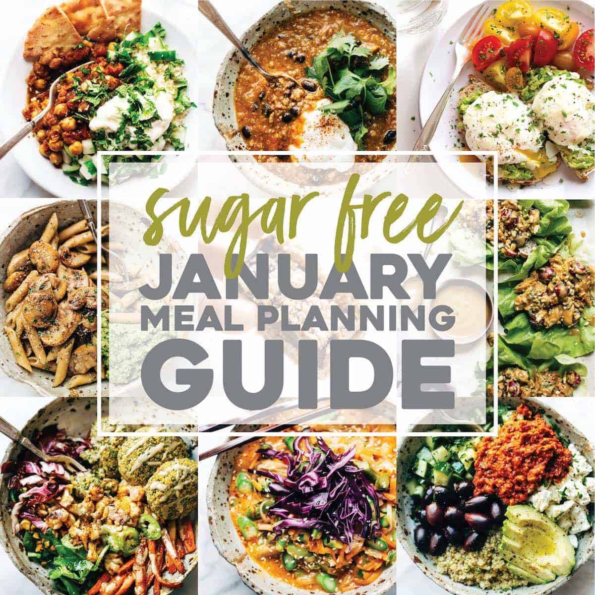 Sugar Free January Meal Planning Guide