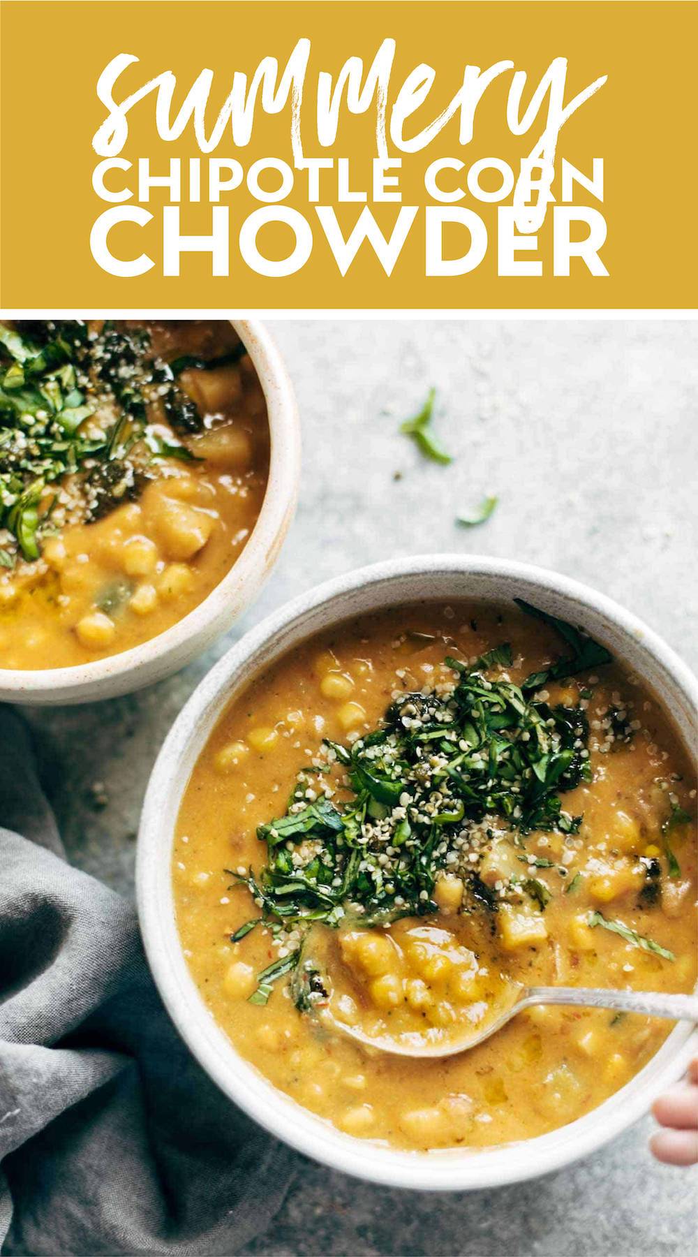 Summery Chipotle Corn Chowder Recipe Pinch of Yum