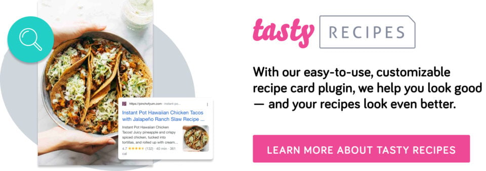 Learn more about Tasty Recipes