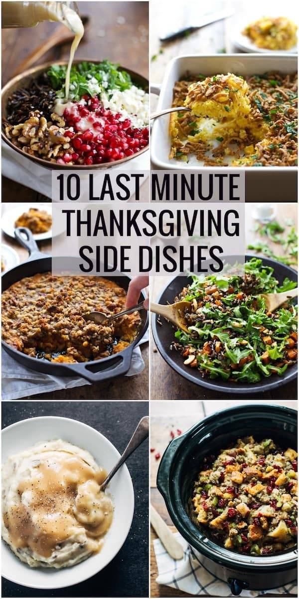 Ten Last Minute Thanksgiving Side Dishes collage.