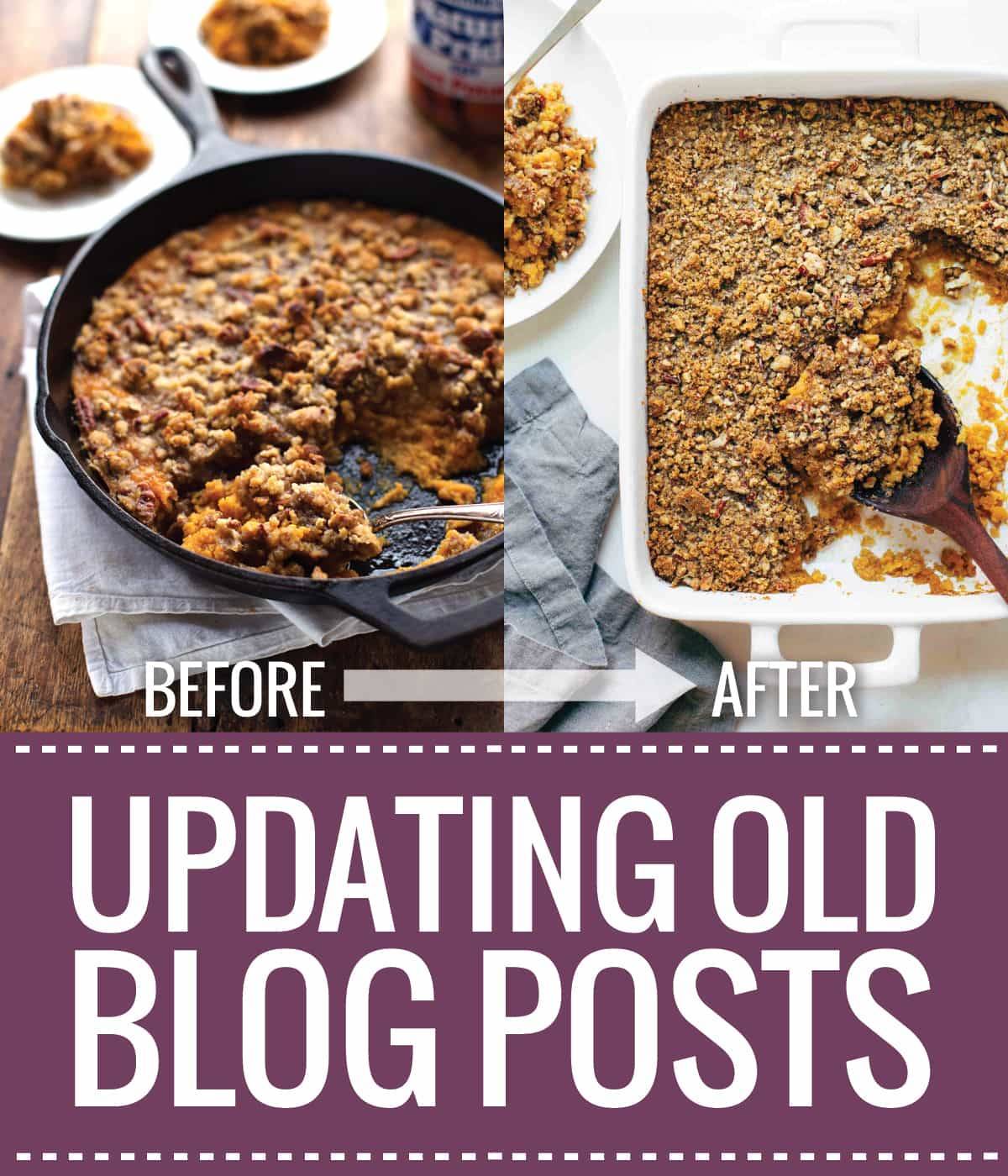 Updating Old Blog Posts with before and after photos.