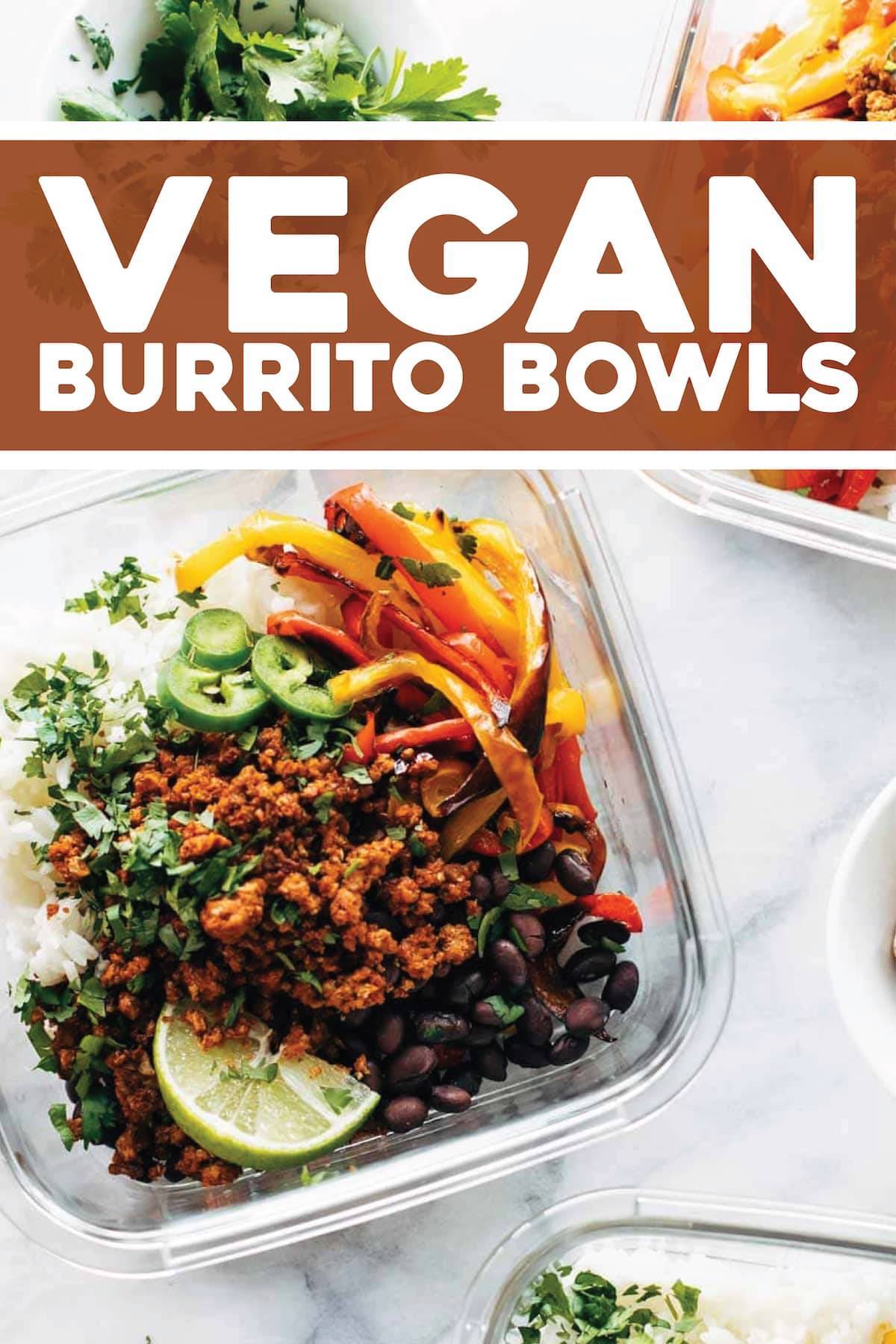 Easy Vegan Burrito Bowls Recipe Pinch of Yum