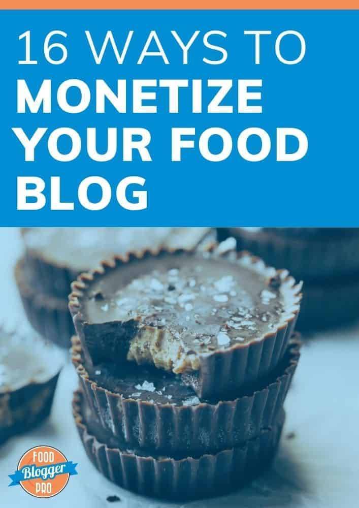 the cover to Food Blogger Pro's free ebook, 16 ways to monetize your food blog